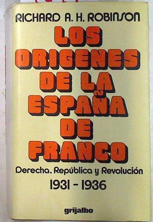 Los orígenes de la España de Franco | 72770 | Robinson, Richard A. H.