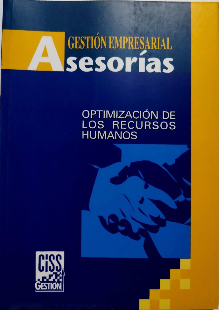 Optimización de los recursos humanos | 135390 | Cogolludo Latorre, Margarita/Sánchez Icart, Javier