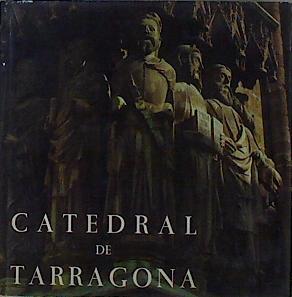 Catedral de Tarragona. | 145509 | Vicens, Francesc