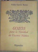 Gozos para la Navidad de Vicente Núñez | 157812 | García Baena, Pablo