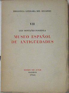 Museo Español de Antigüedades | 103945 | Montañes Fontenla, Luis