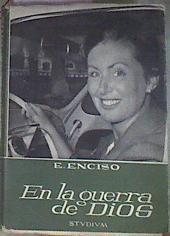 En la guerra de Dios | 177833 | Enciso Viana, Emilio