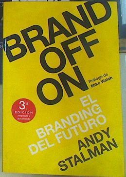 Brandoffon : el branding del futuro | 156410 | Stalman, Andy