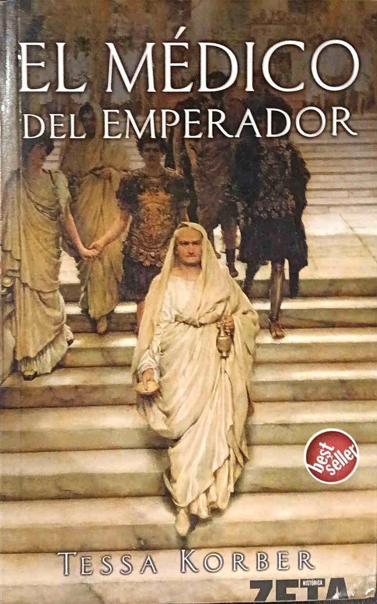 El médico del emperador | 187672 | Korber, Tessa