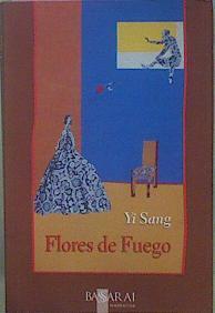Flores De Fuego | 19292 | Sang Yi