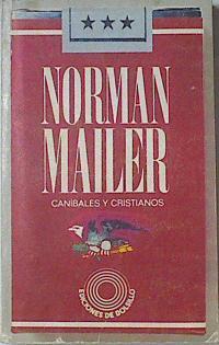 Canibales Y Cristianos | 65286 | Mailer Norman