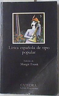 Lírica española de tipo popular: edad media y renacimiento | 121800 | Margit Frenk