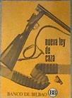 Nueva Ley de Caza | 188164 | Banco de Bilbao