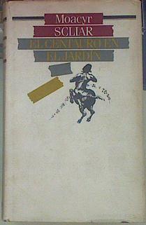 El Centauro En El Jardin | 21542 | Scliar Moacyr