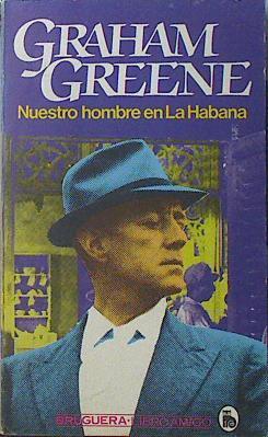 Nuestro Hombre En La Habana | 56842 | Greene Graham