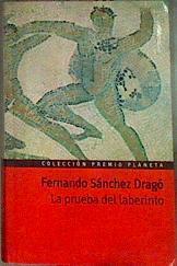 La Prueba Del Laberinto | 29979 | Sanchez Drago, Ferna