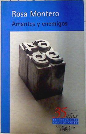 Amantes y enemigos | 71852 | Montero, Rosa