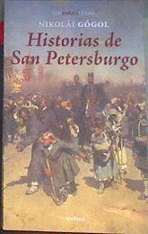 Historias de San Petersburgo | 187133 | Gogol, Nikolaj Vasilevic (1809-1852)