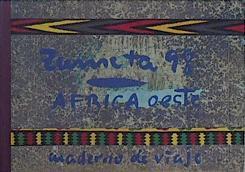 África oeste: cuaderno de viaje ( Zumeta 98 ) | 144843 | Zumeta, José Luis