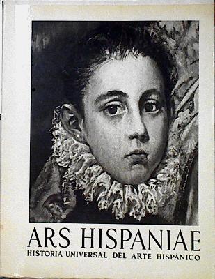 Ars hispaniae historia universal del arte hispánico XII Pintura Siglo XVI Pintura del Renacimiento | 142883 | Angulo Iñiguez, Diego