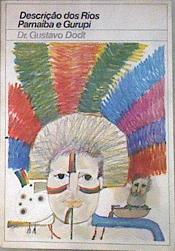 Descriçao dos Rios Paraníba e Gurupi | 182941 | Dodt, Gustavo