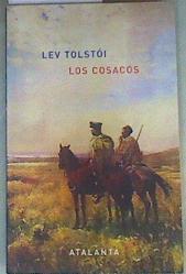 Los cosacos | 158352 | Tolstoï, Lev Nikolaevich  (1828-1910)/Leon Tolstoi