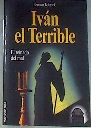 Iván el Terrible | 169944 | Bobrick, Benson