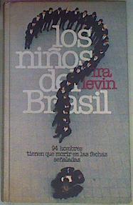 Los Niños Del Brasil 94 hombres tienen que morir rn las fechas señaladas | 325 | Levin Ira
