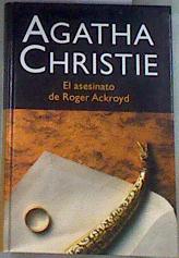 El asesinato de Roger Ackroyd | 176890 | Christie, Agatha