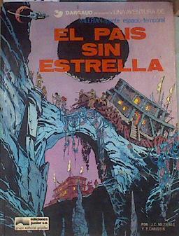 El País sin estrella VALERIAN, agente espacio-temporal nº 2 | 176930 | Mézières, Jean-Claude/Christin, Jean Pierre