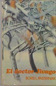 El doctor Jivago Zhivago | 98616 | Pasternak, Boris L