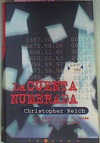 La Cuenta Numerada | 21476 | Reich Christopher/Traduccion: Eduardo Iriarte