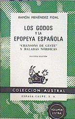 Los Godos Y La Epopeya Española. Chansons De Geste Y Baladas Nórdicas. | 45533 | Menéndez Pidal, Ramón