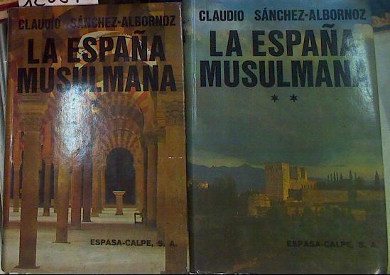 La España musulmana 2 Tomos | 120570 | Sánchez-Albornoz, Claudio