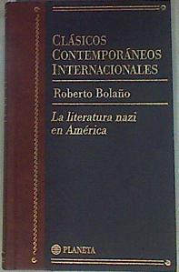 La literatura nazi en América | 89209 | Bolaño, Roberto
