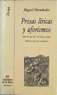 Prosas Líricas Y Aforismos | 49555 | Hernández Miguel