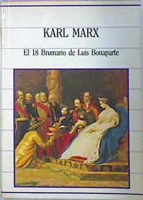 El 18 Brumario De Luis Bonaparte | 7566 | Marx Karl
