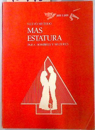 Nuevo metodo. Mas estatura para hombres y mujeres | 134430 | Reelnas, William