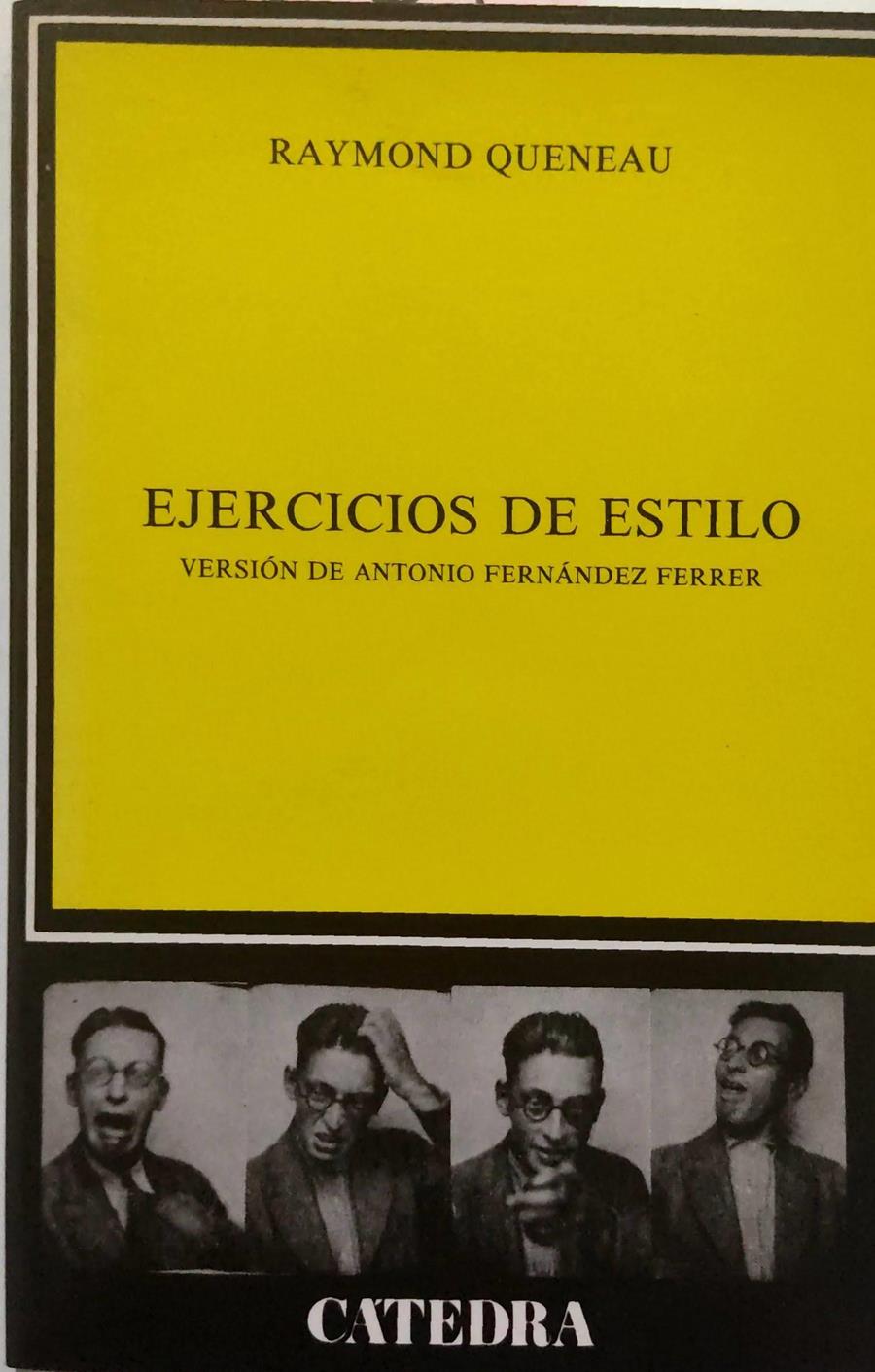 Ejercicios De Estilo | 18606 | Queneau Raymond/Version Antonio Fernandez Ferrer