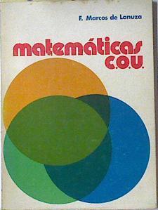 Matematicas COU Introducción al lenguaje matematico | 124847 | Francisco Marcos de Lamuza