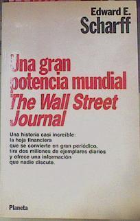 Una Gran Potencia Mundial The Wall Street Journal | 20685 | Scharff Edward F