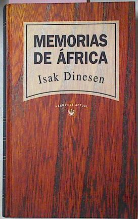 Memorias De Africa | 3528 | Dinesen Isak