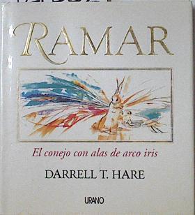 Ramar: el conejo con las alas de arco iris | 127362 | Darrell T., Hare