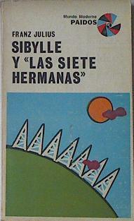 "Sibylle Y """"Las Siete Herman" | 65817 | Julius Franz