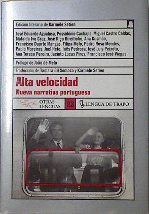 Alta velocidad: nueva narrativa portuguesa | 126544 | Agualusa, José Eduardo