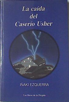 La Caida Del Caserio Usher | 1047 | Ezquerra Iñaki