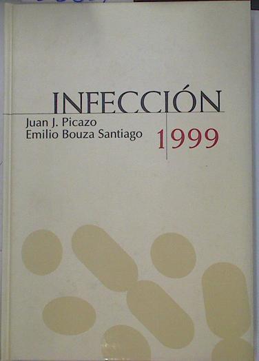 Infección 1999 | 128802 | Picazo de la Garza, Juan José/Bouza Santiago, Emilio