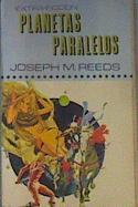 Planetas Paralelos | 42497 | Reeds, Joseph M