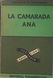 La Camarada Ana | 137273 | De Madarriaga, Salvador