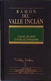 Cuentos de abril. Sonata de primavera | 145831 | Valle-Inclán, Ramón del