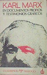 Karl Marx En Documentos Propios Y Testimonios Gráficos | 43620 | Blumenberg Werner