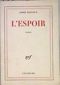 L`Espoir | 147093 | Malraux, Andre