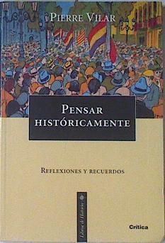 Pensar históricamente | 120256 | Vilar, Pierre