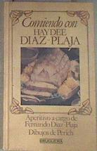 Comiendo con Haydeé Diaz-Plaja | 101947 | Díaz-Plaja, Haydée