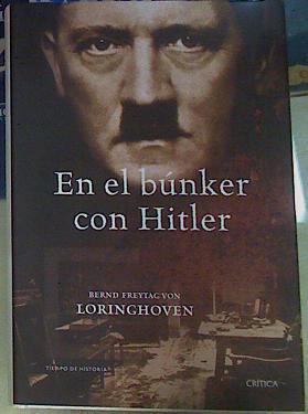 En el bunker con Hitler | 156336 | Pons Irazazábal, María/Freytag von Loringhoven, Bernd